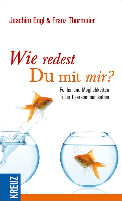 Wie redest Du mit mir?