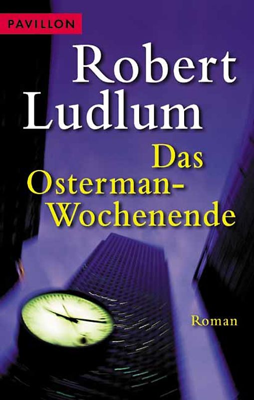 Das Osterman-Wochenende