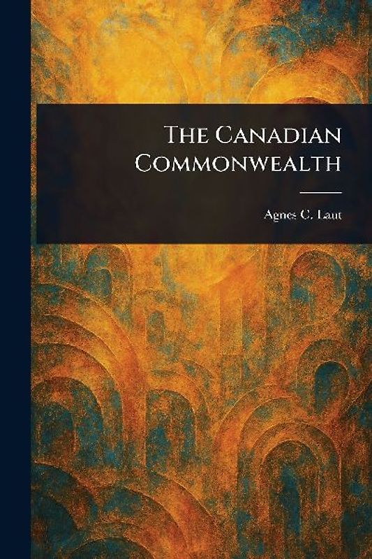 The Canadian Commonwealth