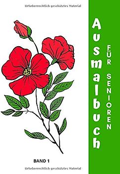 Ausmalbuch Für Senioren: Mit Über 50 Motiven/Für Erwachsene/Demenz/Geschenke und Beschäftigung Für Senioren/Auch Mandala Spiel/A4