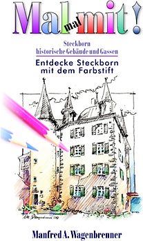 Mal mal mit! Steckborn