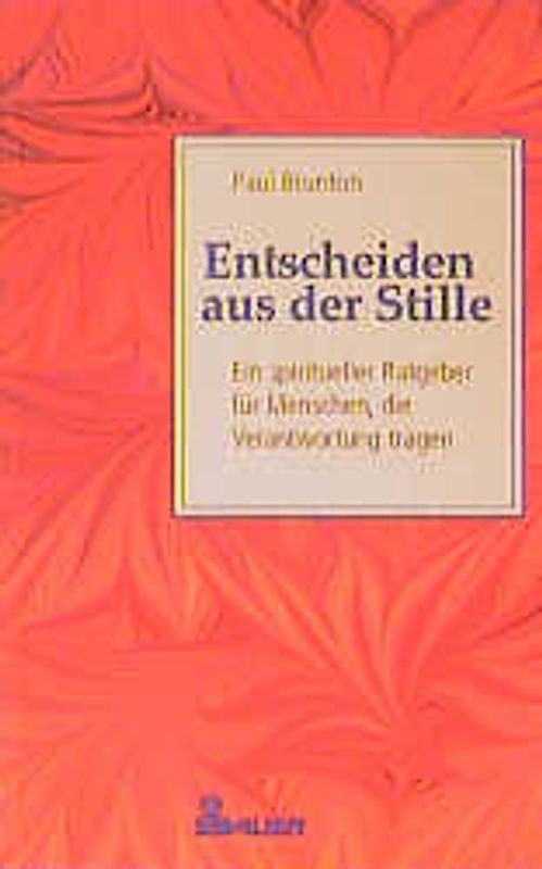 Entscheiden aus der Stille