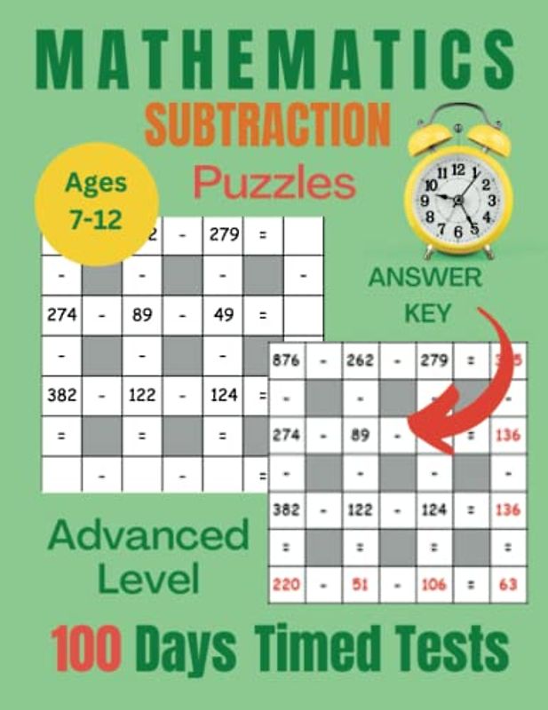Mathematics Workbook: Math Worksheet for Kids, Boys, Girls, Teens: 100 Days of Timed Tests, Reproducible Activity Book to Improve Your Child's Speed and Accuracy in Problem Solving