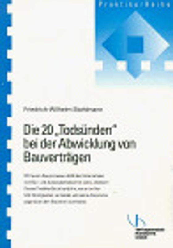 Die 20 "Todsünden" bei der Abwicklung von Bauverträgen