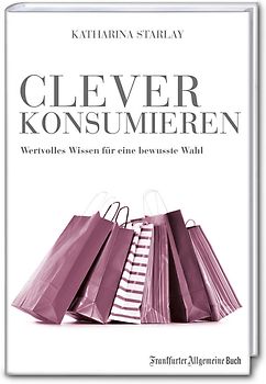 Clever konsumieren