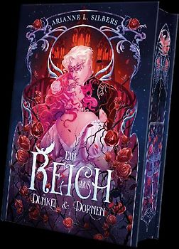 Ein Reich aus Dunkel und Dornen