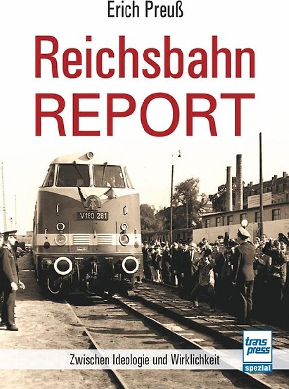 Reichsbahn-Report