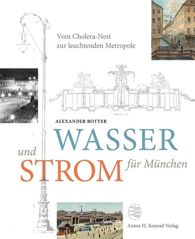 Wasser und Strom für München