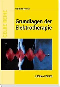 Grundlagen der Elektrotherapie