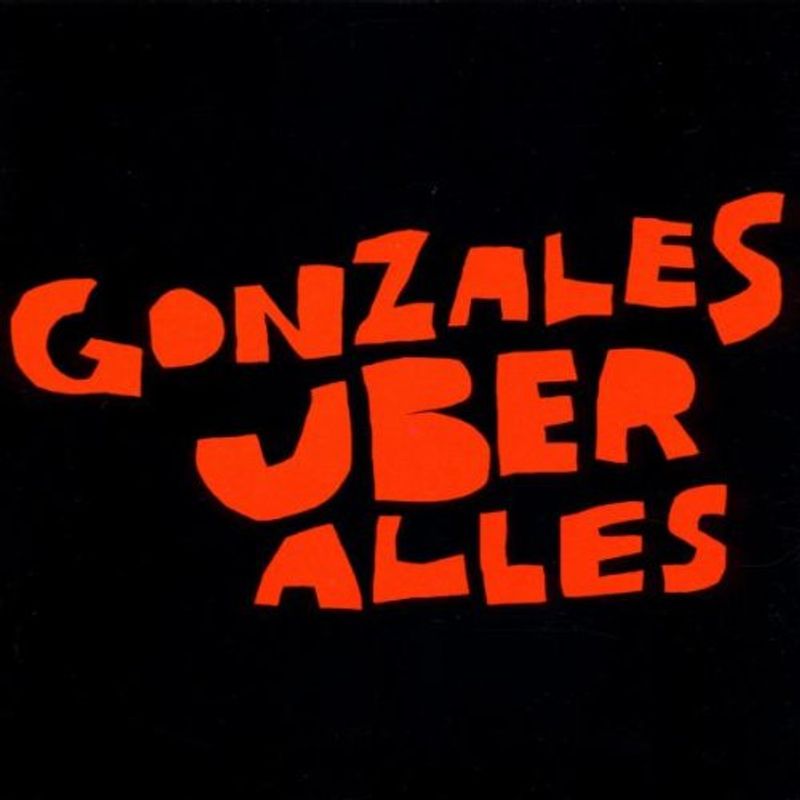 Gonzales - Gonzales Uber Alles