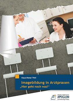 Imagebildung in Arztpraxen