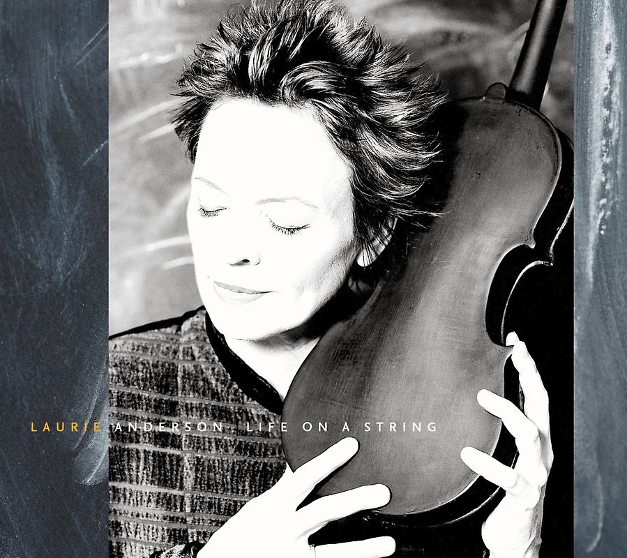 Laurie Anderson - Life on a String