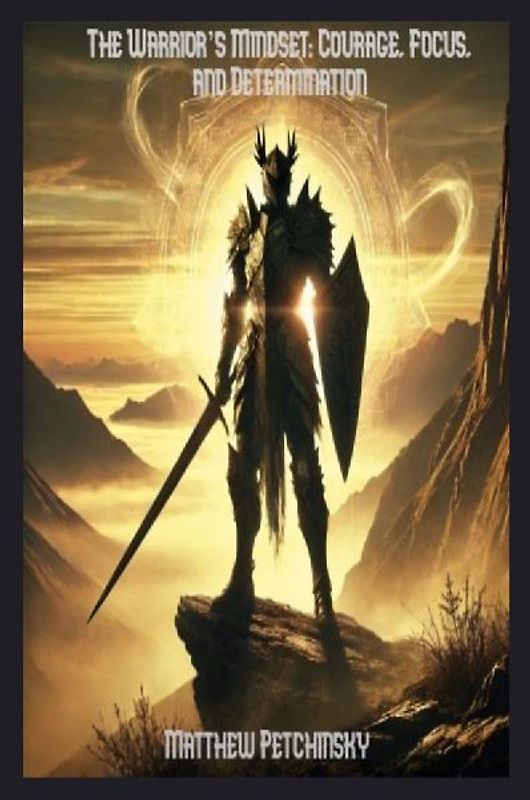 The Warrior's Mindset