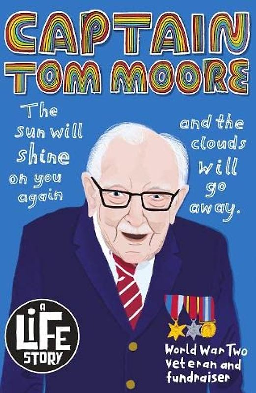 Captain Tom Moore (A Life Story)