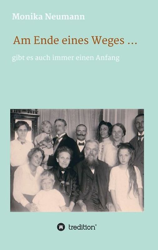 Am Ende eines Weges........... gibt es auch immer einen Anfang