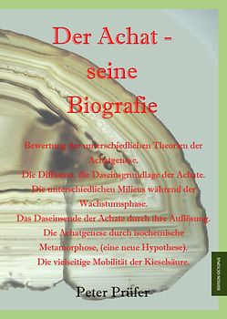 Der Achat – seine Biografie
