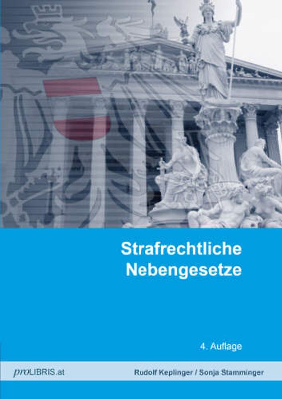 Strafrechtliche Nebengesetze