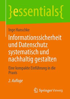 Informationssicherheit und Datenschutz systematisch und nachhaltig gestalten