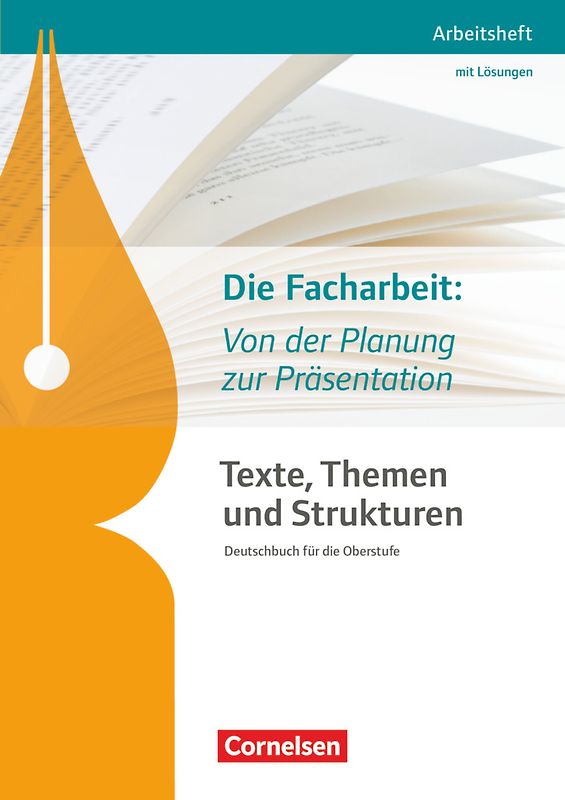 Texte, Themen und Strukturen - Arbeitshefte - Abiturvorbereitung-Themenhefte 2016