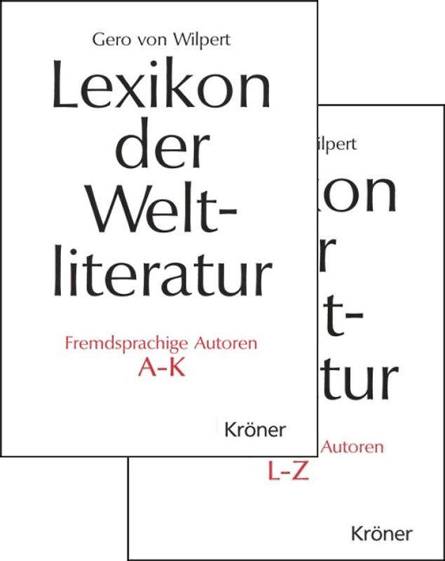 Lexikon der Weltliteratur - Fremdsprachige Autoren