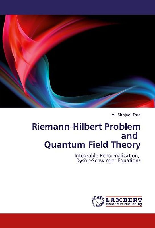 Riemann-Hilbert Problem and   Quantum Field Theory