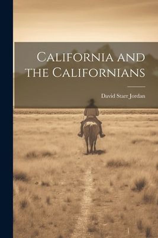 California and the Californians