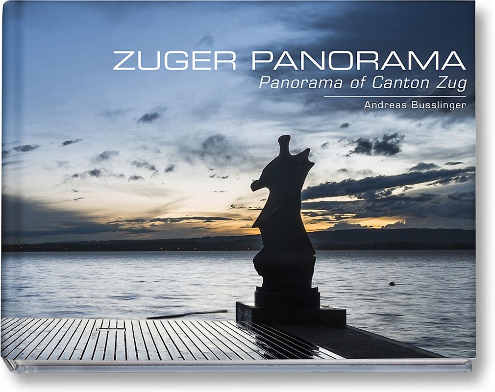 Zuger Panorama – Panorama of Canton Zug