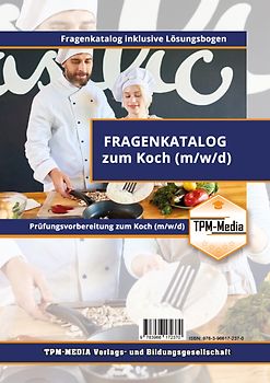 Koch (m/w/d) Fragenkatalog mit Lösungsbogen (Buch-/Printversion)