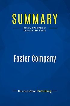 Summary: Faster Company