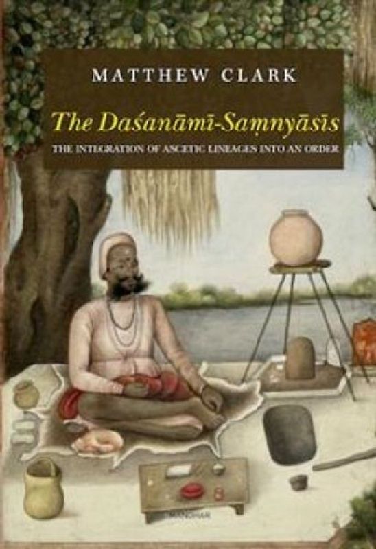 The Dasanami-Samnyasis