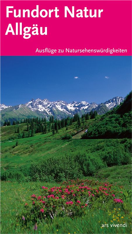 Fundort Natur - Natursehenswürdigkeiten im Allgäu