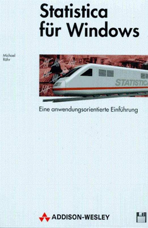 Statistica für Windows. Anwendungsorientierte Einführung