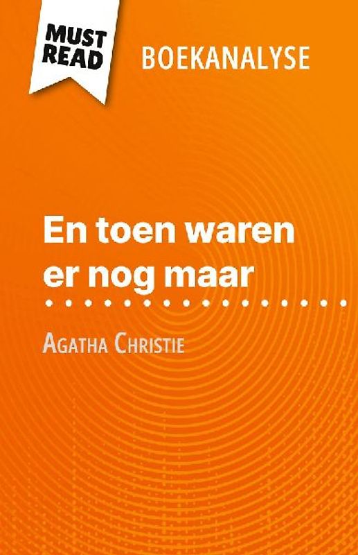 En toen waren er nog maar van Agatha Christie (Boekanalyse)