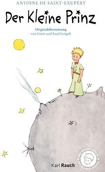 Der kleine Prinz. Illustrierte, klassische Übersetzung