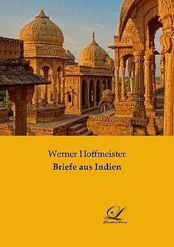 Briefe aus Indien