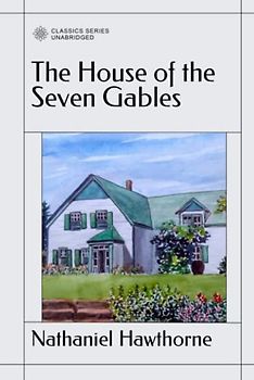 The House of the Seven Gables