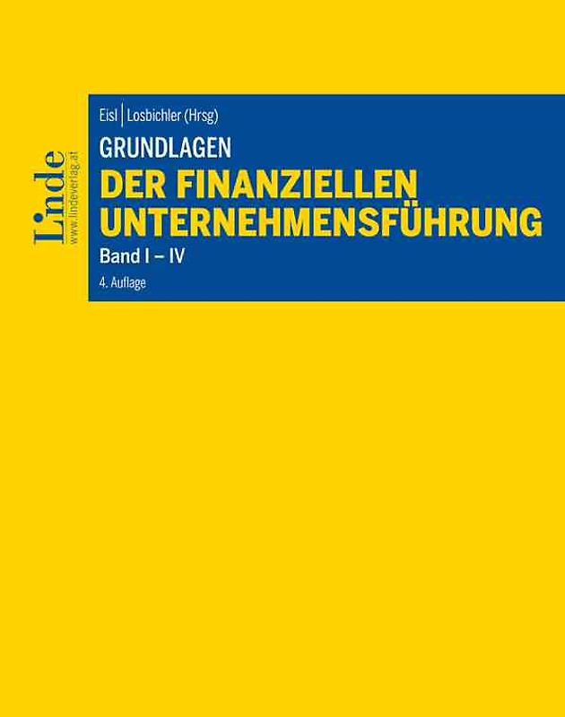 Grundlagen der finanziellen Unternehmensführung, Band I-IV