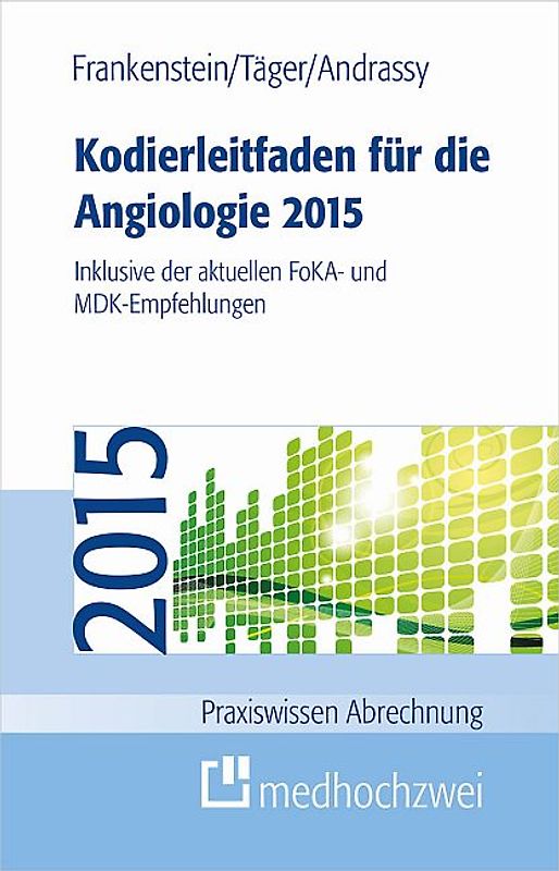 Kodierleitfaden für die Angiologie 2015