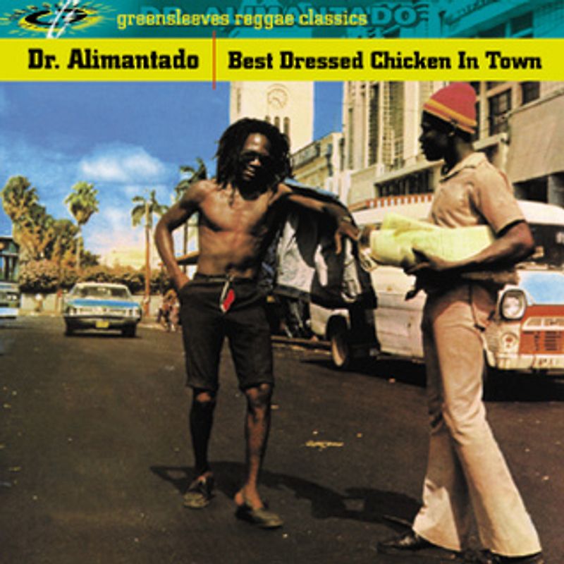 Dr.Alimantado - Best Dressed Chicken