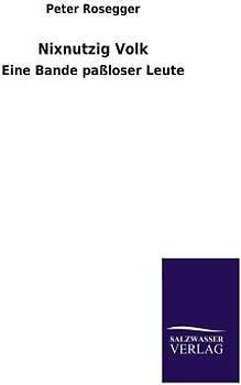 Nixnutzig Volk
