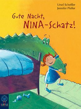 Gute Nacht, Nina-Schatz!