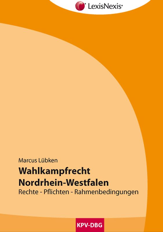 Wahlkampfrecht Nordrhein-Westfalen