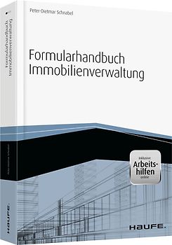 Formularhandbuch Immobilienverwaltung - inkl. Arbeitshilfen online