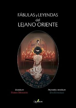 Fábulas y leyendas del lejano Oriente