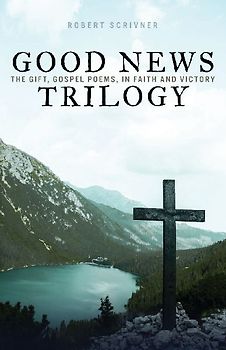 Good News Trilogy