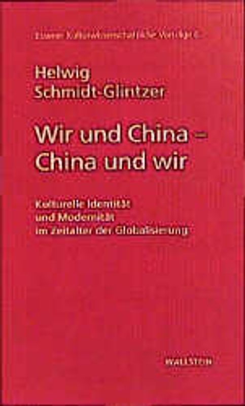 Wir und China - China und wir