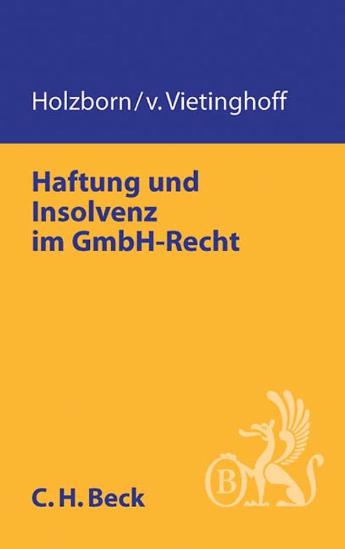 Haftung und Insolvenz in der GmbH