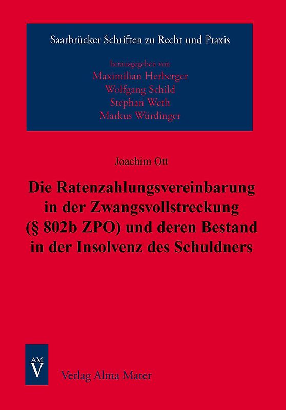 Die Ratenzahlungsvereinbarung in der Zwangsvollstreckung (§ 802b ZPO) und deren Bestand in der Insolvenz des Schuldners