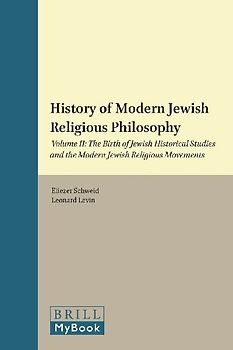 A History of Modern Jewish Religious Philosophy
