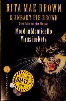 Mord in Monticello /Virus im Netz. Zwei Fälle für Mrs. Murphy